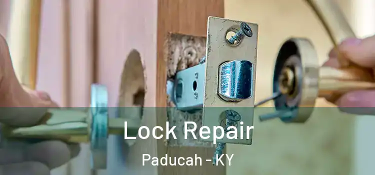 Lock Repair Paducah - KY