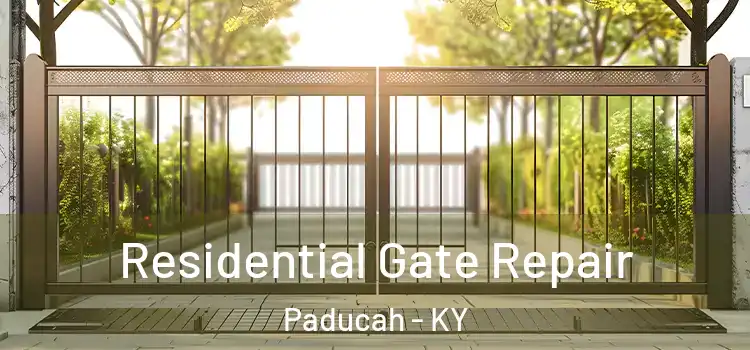 Residential Gate Repair Paducah - KY