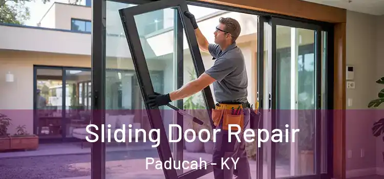 Sliding Door Repair Paducah - KY